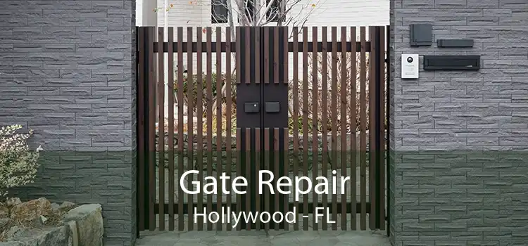 Gate Repair Hollywood - FL